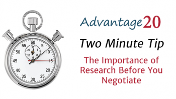Two Minute Tip: The Importance of Research Before You Negotiate