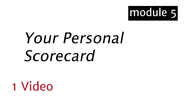 Your Personal Scorecard